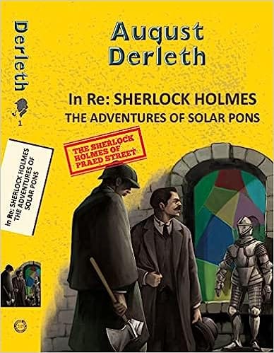 In Re Sherlock Holmes - The Adventures Of Solar Pons