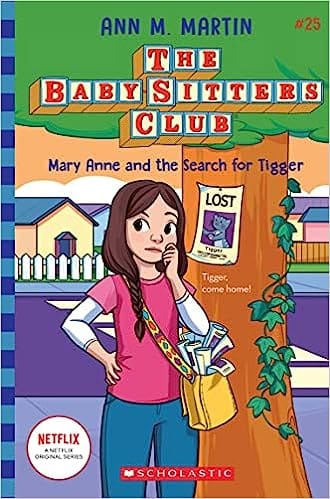 Mary Anne And The Search For Tigger (the Baby-sitters Club #25)