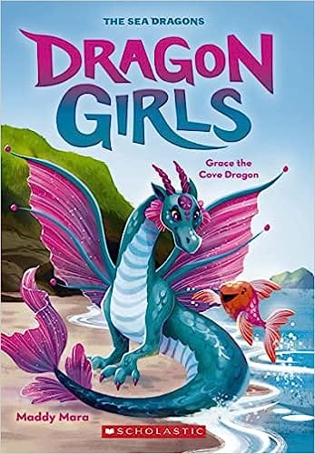 Grace The Cove Dragon (dragon Girls #10)