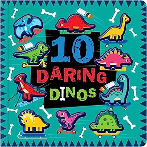 10 Daring Dinos