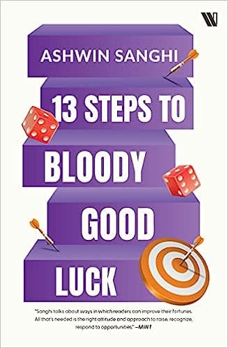 13 Steps To Bloody Good Luck