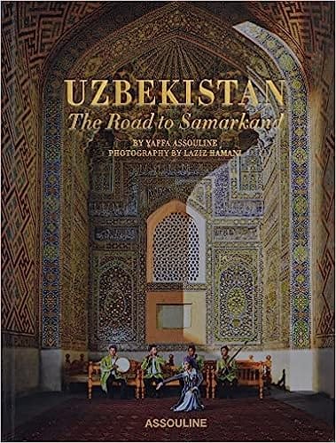Uzbekistan The Road To Samarkand