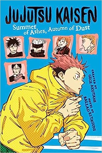 Jujutsu Kaisen Summer Of Ashes, Autumn Of Dust