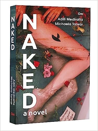 Naked A Novel