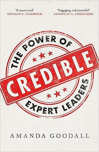 Credible The Power Of Expert Leaders
