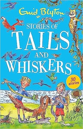Stories Of Tails And Whiskers