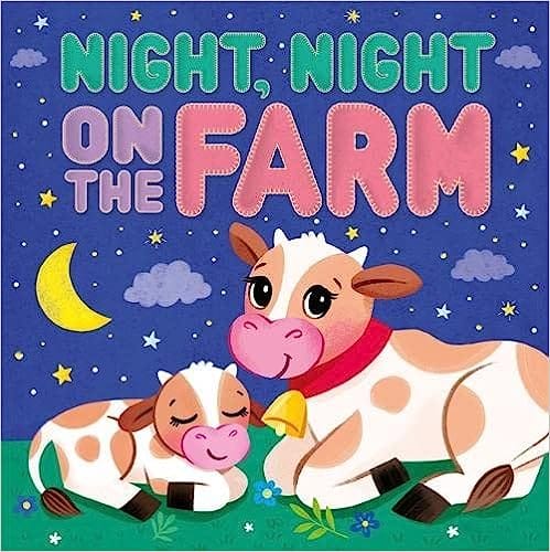 Night, Night, On The Farm (super Cute Cloth Book)