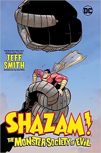 Shazam! The Monster Society Of Evil