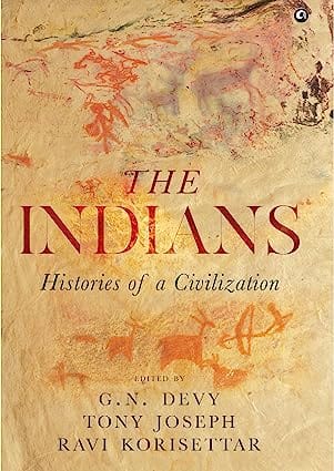 The Indians Histories of Civilization Royal