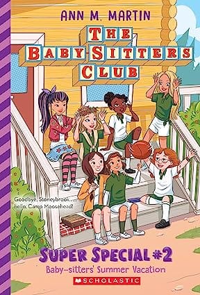 Baby-sitters Summer Vacation (the Baby-sitters Club Super Special #2)