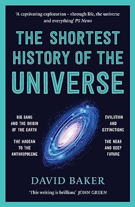 The Shortest History Of The Universe