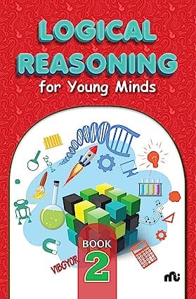 Logical Reasoning For Young Minds Level 2