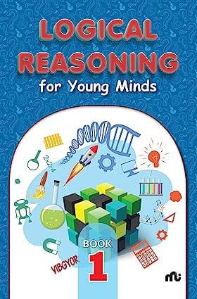 Logical Reasoning For Young Minds Level 1