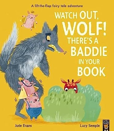 Watch Out, Wolf! Theres A Baddie In Your Book