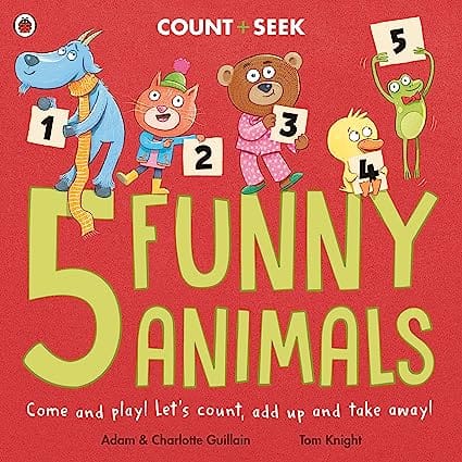 5 Funny Animals A Counting And Number Bonds Picture Book