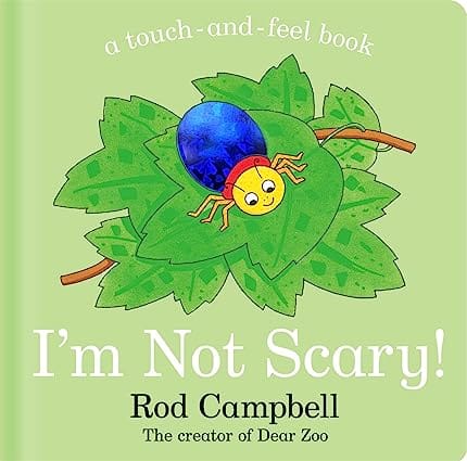I Am Not Scary!