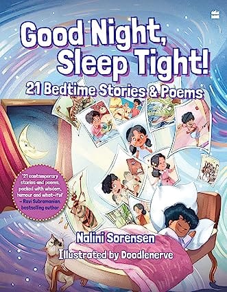 Good Night, Sleep Tight! 21 Bedtime Stories & Poems
