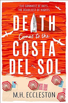 Death Comes To The Costa Del Sol