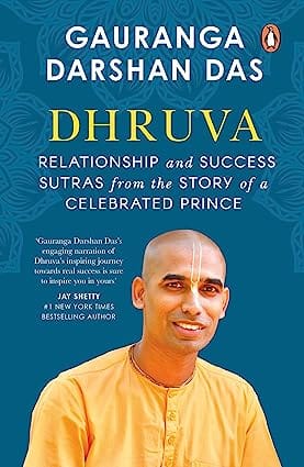 Dhruva Relationship & Success Sutras from the Story of a Celebrated Prince