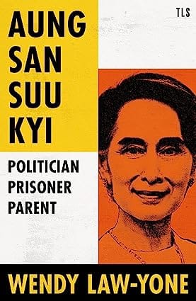 Aung San Suu Kyi Politician, Prisoner, Parent