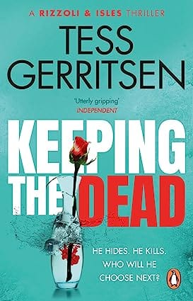 Keeping The Dead (rizzoli & Isles Series 7)
