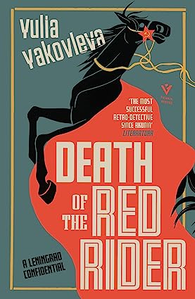 Death Of The Red Rider A Leningrad Confidential 2