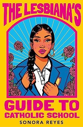The Lesbianas Guide To Catholic School