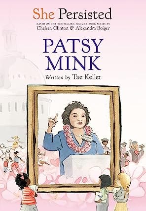 She Persisted Patsy Mink
