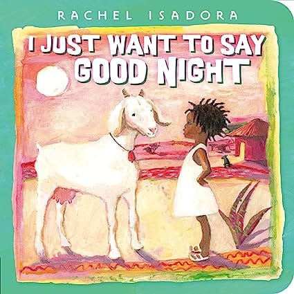 I Just Want To Say Good Night
