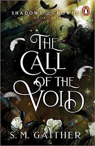 The Call Of The Void (book 3)