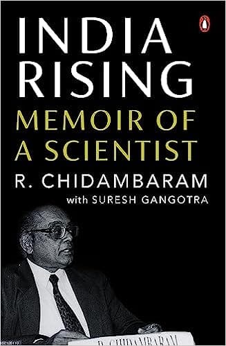 India Rising Memoir Of A Scientist