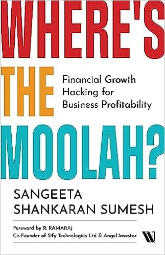 Wheres The Moolah? Financial Growth Hacking For Business Profitability