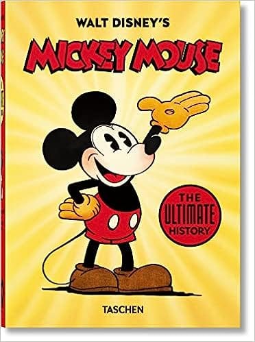 Walt Disneys Mickey Mouse The Ultimate History