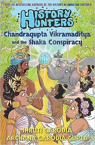History Hunters Chandragupta Vikramaditya And The Shaka Conspiracy