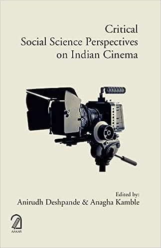 Critical Social Science Perspectives On Indian Cinema