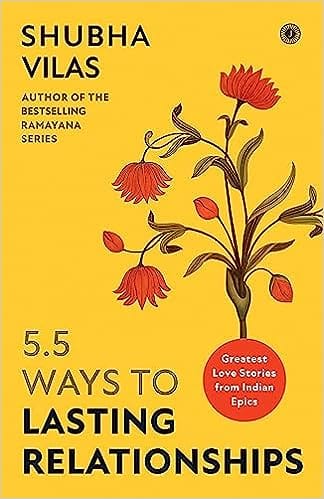 5.5 Ways To Lasting Relationships Greatest Love Stories From Indian Epics