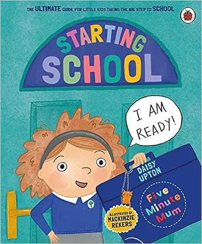 Five Minute Mum Starting School