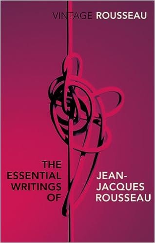 The Essential Writings Of Jean-jacques Rousseau