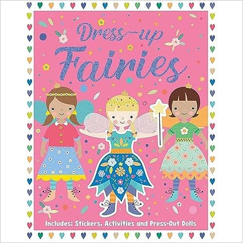 Sticker Dress-up Book - Create Your Own Sticker Outfits For These Fluttering Fairies