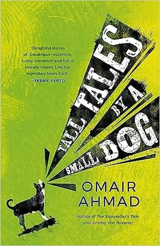 Tall Tales By A Small Dog