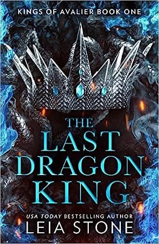 The Last Dragon King The Kings Of Avalier (1)