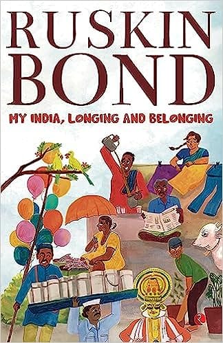 My India Longing And Belonging