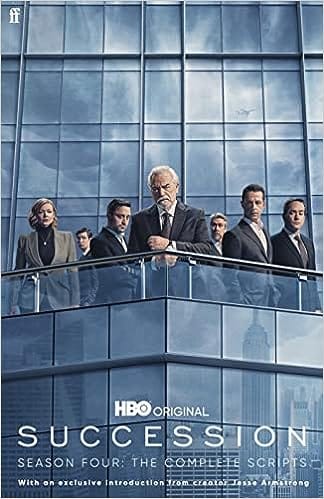 Succession Season Four The Complete Scripts