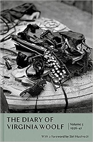 The Diary Of Virginia Woolf Volume 5 1936-1941