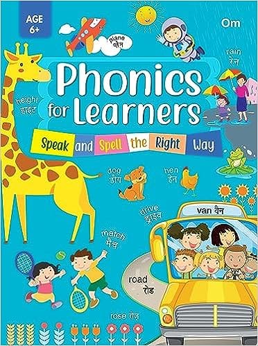 Phonics For Learners Speak And Spell The Right Way