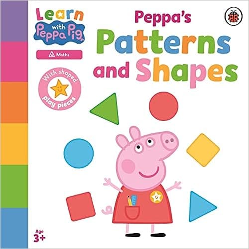 Learn With Peppa Peppas Patterns And Shapes