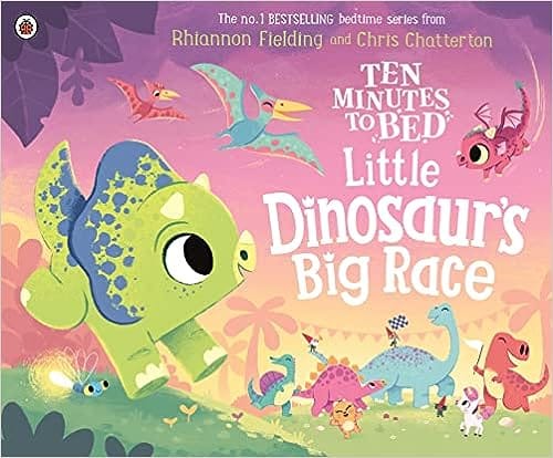 Ten Minutes To Bed Little Dinosaurs Big Race