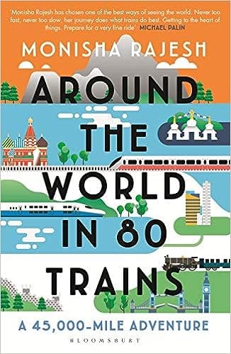 Around the World in 80 Trains