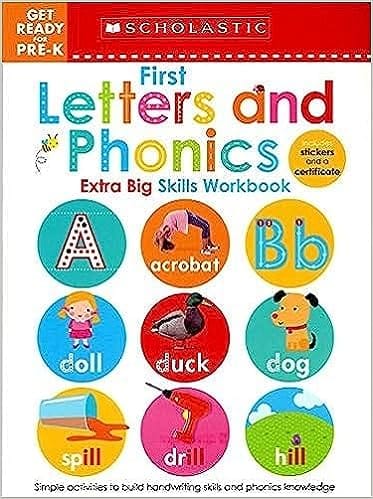 First Letters And Phonics Get Ready For Pre-k Workbook Scholastic Early Learners (extra Big Skills Workbook)