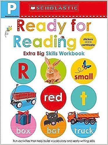 Pre-k Ready For Reading Workbook Scholastic Early Learners (extra Big Skills Workbook)